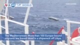 VOA60 World - IOM: Up to 130 Dead as Boat Overturns in Mediterranean
