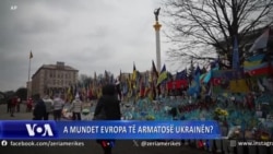 A mundet Evropa të armatosë Ukrainën?
