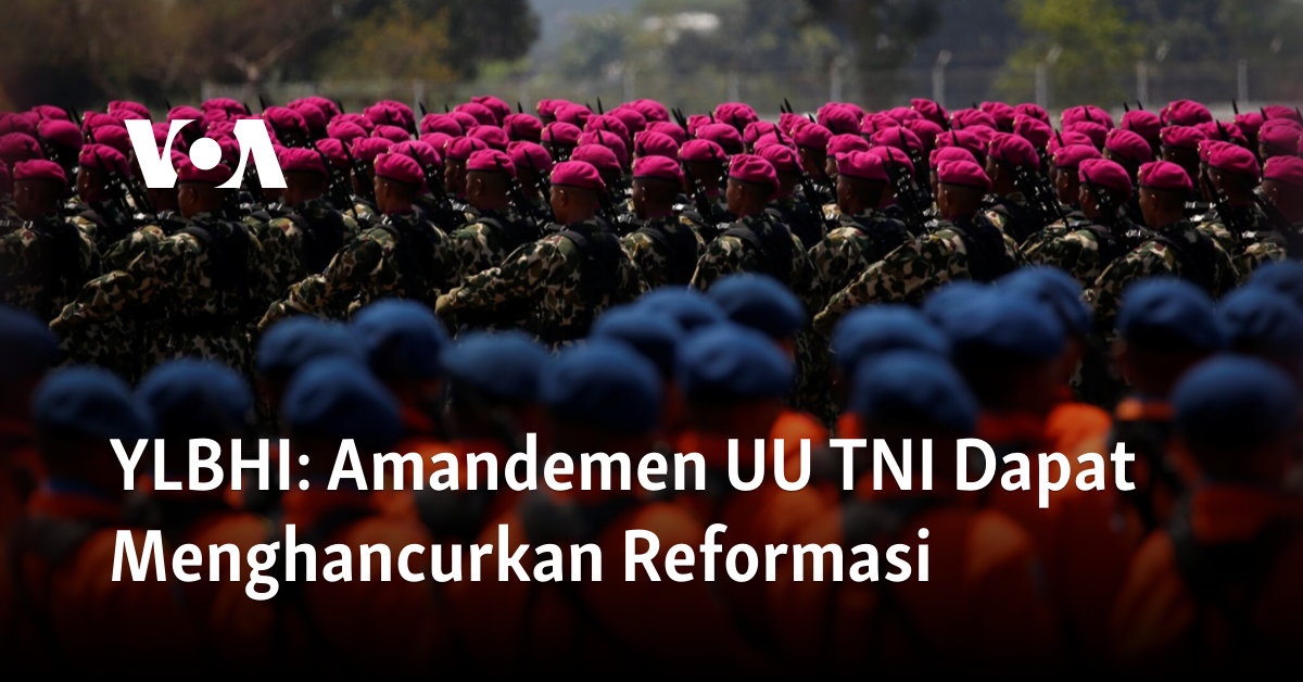 Amendments to the TNI Law can destroy the reform
