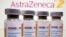 AstraZeneca ကိုဗစ်ကာကွယ်ဆေးပုလင်းများ။
