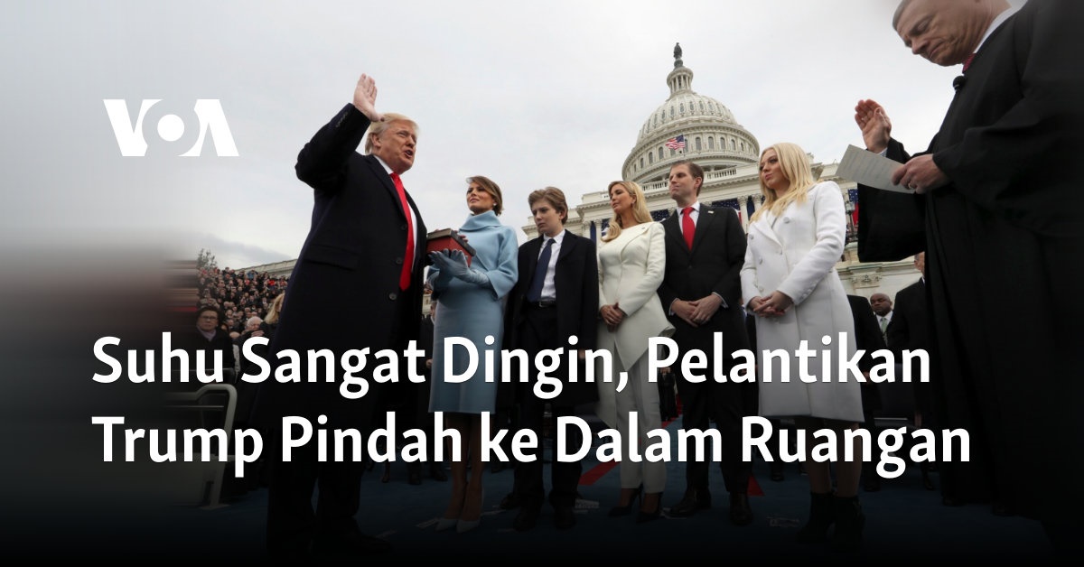 Suhu Sangat Dingin, Pelantikan Trump Pindah ke Dalam Ruangan