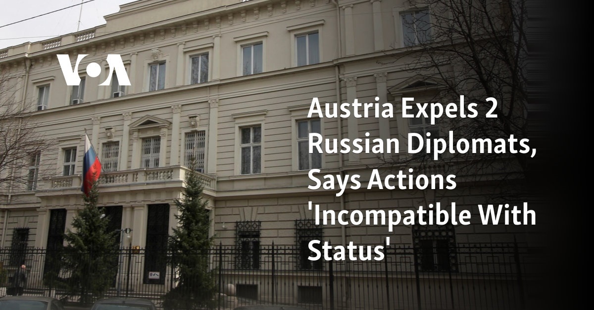 Austria Expels 2 Russian Diplomats, Says Actions 'Incompatible With Status'