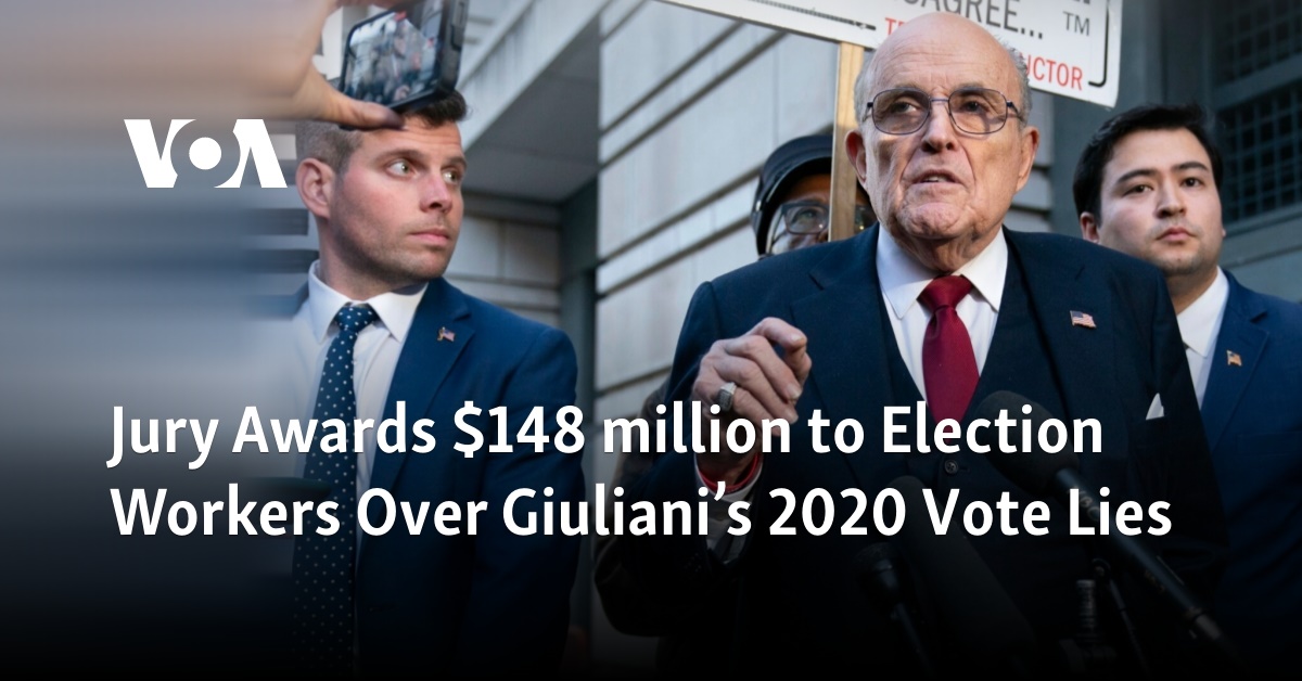 Jury Awards $148 Million to Election Workers Over Giuliani’s 2020 Vote Lies