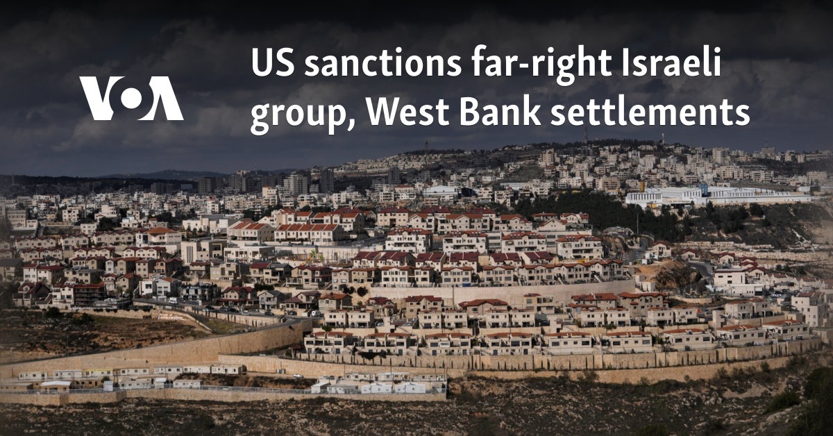 US sanctions far-right Israeli group over West Bank violence