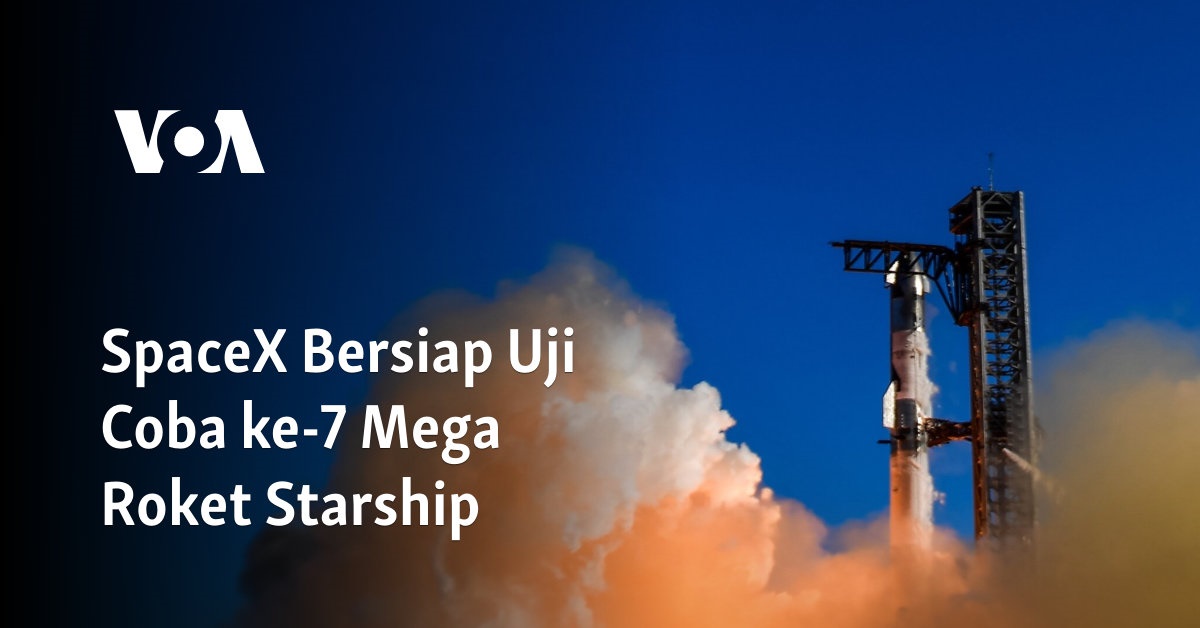 SpaceX Bersiap Uji Coba ke-7 Mega Roket Starship