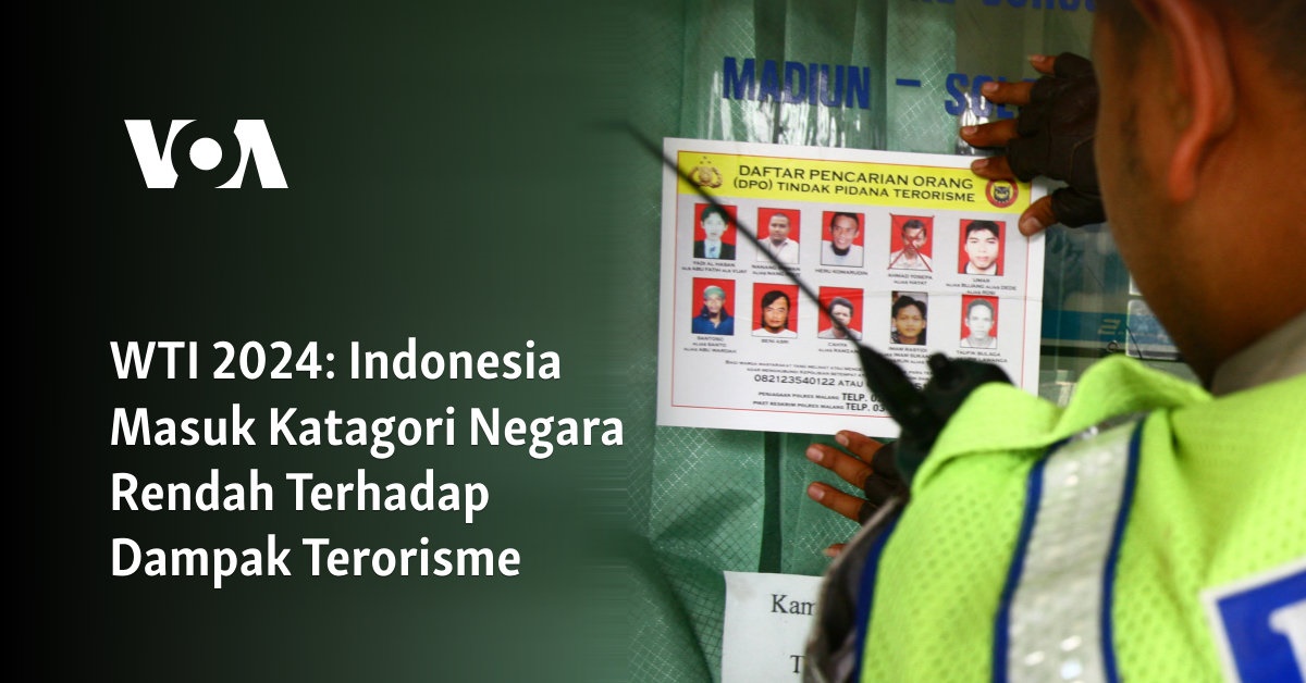 Indonesia Masuk Katagori Negara Rendah Terhadap Dampak Terorisme