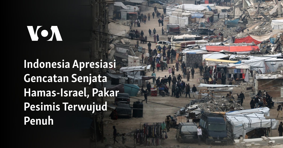 Indonesia Apresiasi Gencatan Senjata Hamas-Israel, Pakar Pesimis Terwujud Penuh