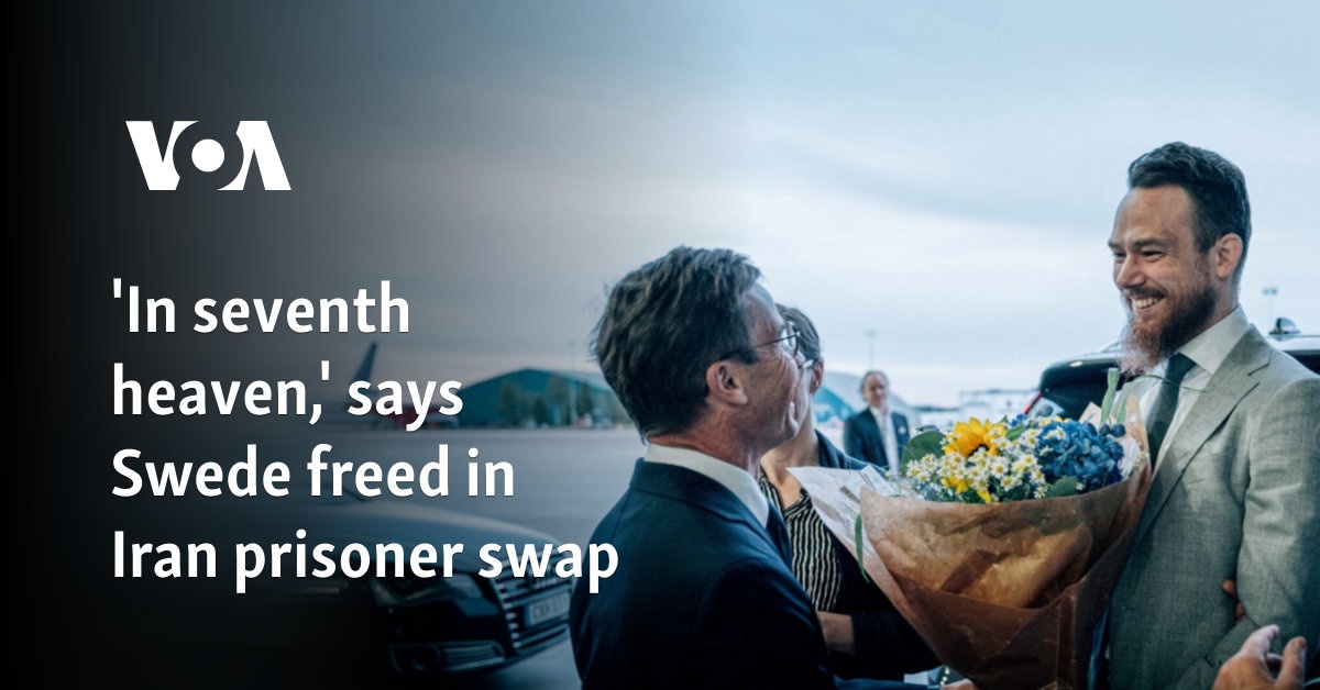 'In seventh heaven,' says Swede freed in Iran prisoner swap 