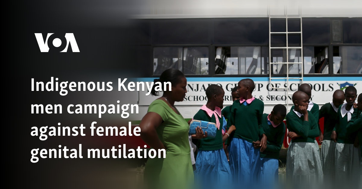 Indigenous Kenyan men campaign against female genital mutilation