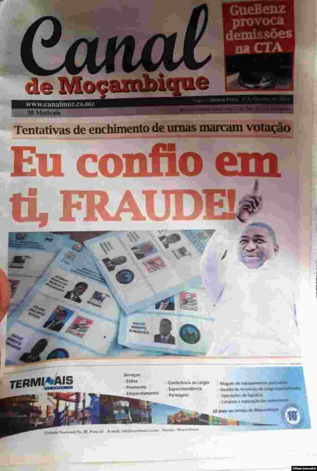 Capa de jornal Canal Moçambique de 16 de Outubro, um dia após o escrutínio no país. A manchete faz um trocadilho com o slogan do candidato Filipe Nyusi. Outubro 2014