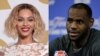 Beyoncé y LeBron, las celebridades más poderosas