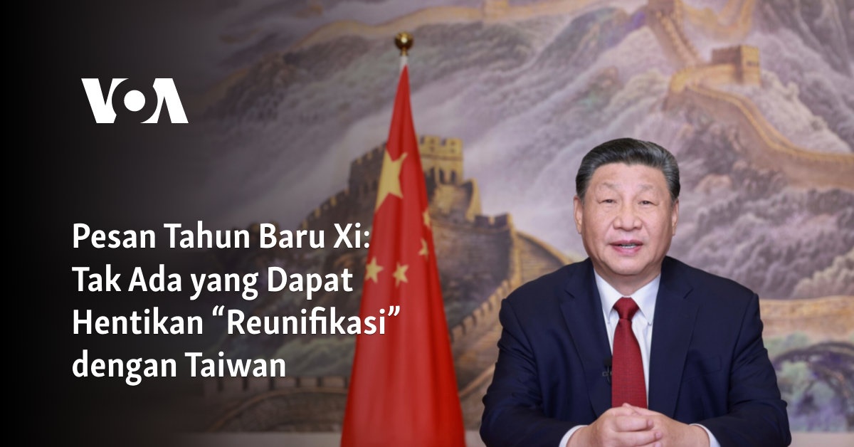 Tak Ada yang Dapat Hentikan “Reunifikasi” dengan Taiwan