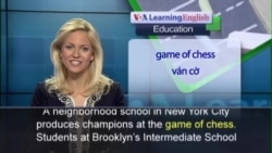 Anh ngữ đặc biệt: Brooklyn Chess Champions (VOA)