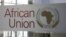 FILE - The logo of the African Union (AU) is seen at the entrance of AU headquarters in Addis Ababa, Ethiopia, March 13, 2019. 