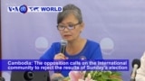 VOA60 World PM - Cambodia Set to Become One Party State