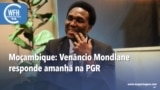 Washington Fora d’Horas: Moçambique - Venâncio Mondlane responde amanhã na PGR