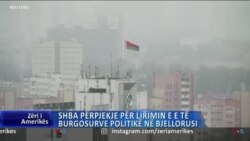 SHBA përpjekje për lirimin e të burgosurve politikë në Bjellorusi 