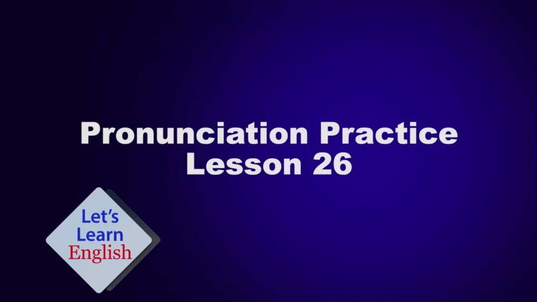Lesson 25 Watch Out