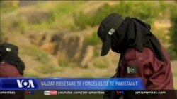 Vajzat pakistaneze në forcat policore elitë