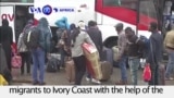 VOA60 Africa - Libya: Authorities return more than 170 migrants to Ivory Coast