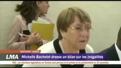 Michelle Bachelet dresse un bilan des inégalités