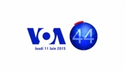 VOA 60 Afrique du 11 juin 2015