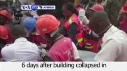 VOA60 Africa- More Survivors Found 6 Days After Kenya Building Collapse