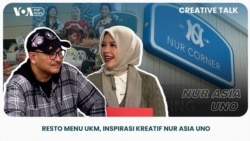 VOA Creative Talk: Resto Menu UKM, Inspirasi Kreatif Nur Asia Uno