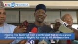 VOA60 Africa - Death toll from bomb blast in central Nigeria rises to 40