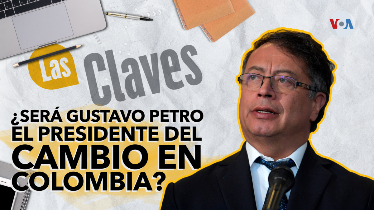 Gustavo Petro, ¿el presidente del cambio en Colombia?