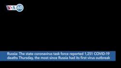 VOA60 World - Russia reported 1,251 COVID-19 deaths Thursday
