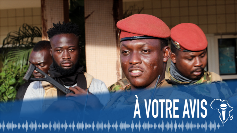 À Votre Avis : coup d'Etat au Burkina Faso