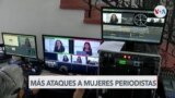 Aumentan ataques contra mujeres periodistas en México