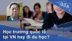 Học trường quốc tế tại VN hay đi du học?