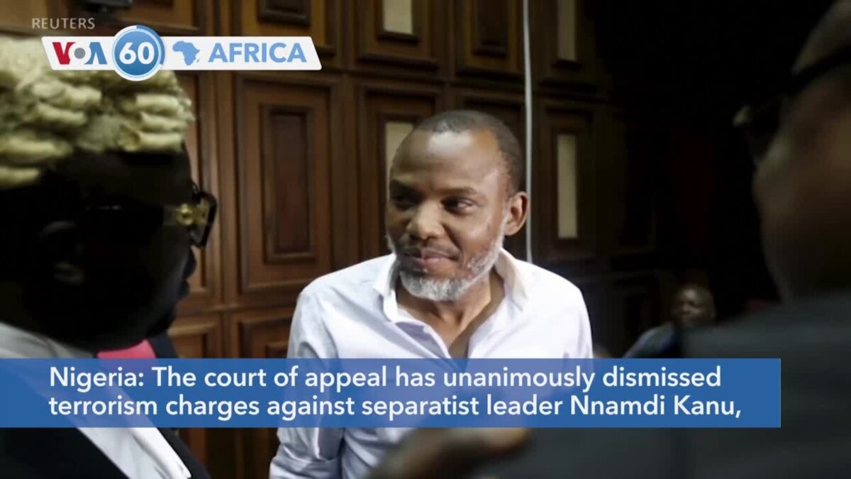 Voa60 Africa Nigerian Appeals Court Drops Charges Against Separatist Nnamdi Kanu 4573