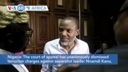 VOA60 Africa - Nigerian Appeals Court Drops Charges Against Separatist Nnamdi Kanu