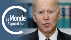 Le Monde Aujourd’hui : Biden et la hausse de production de pétrole