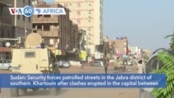 VOA60 Afrikaa - VOA60 Africa - Clashes erupt in Sudan between security forces and alleged militants