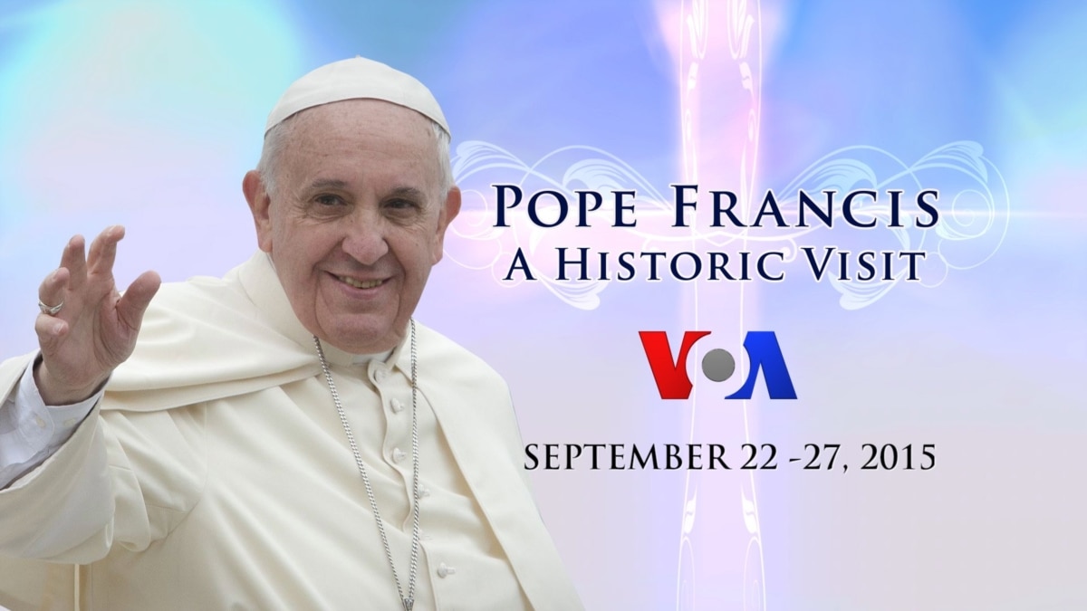 Global Audience Turns to VOA Ahead of Pope Francis US Tour