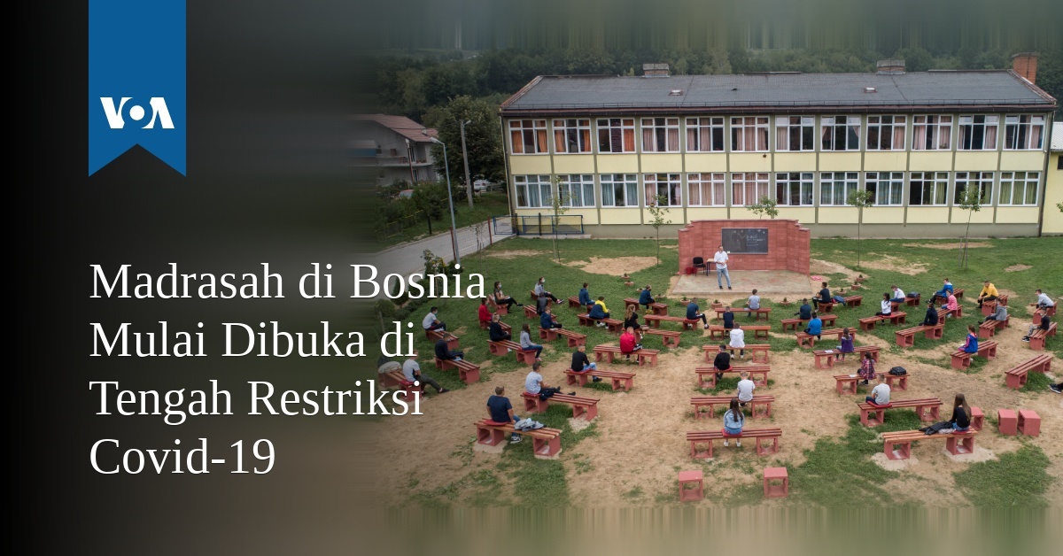 Madrasah di Bosnia Mulai Dibuka di Tengah Restriksi Covid-19