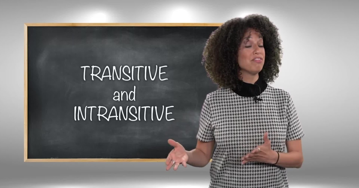 Everyday Grammar: Transitive Verbs