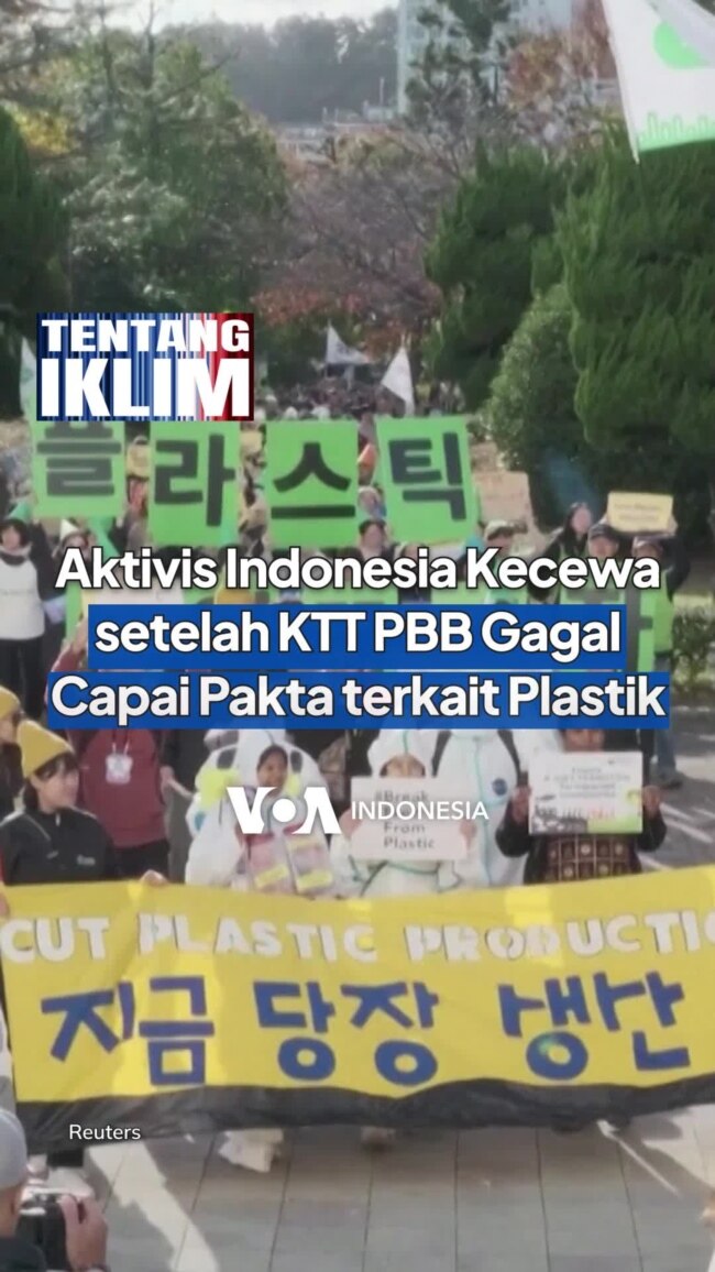 Aktivis Indonesia Kecewa setelah KTT PBB Gagal Capai Pakta terkait Plastik