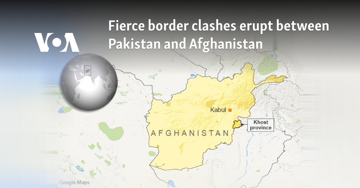 Fierce border clashes erupt between Pakistan and Afghanistan