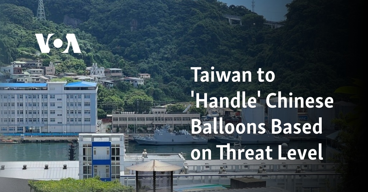 Taiwan zal Chinese ballonnen ‘behandelen’ op basis van het dreigingsniveau