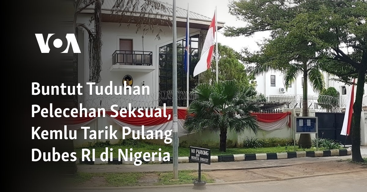 Buntut Tuduhan Pelecehan Seksual, Kemlu Tarik Pulang Dubes RI di Nigeria