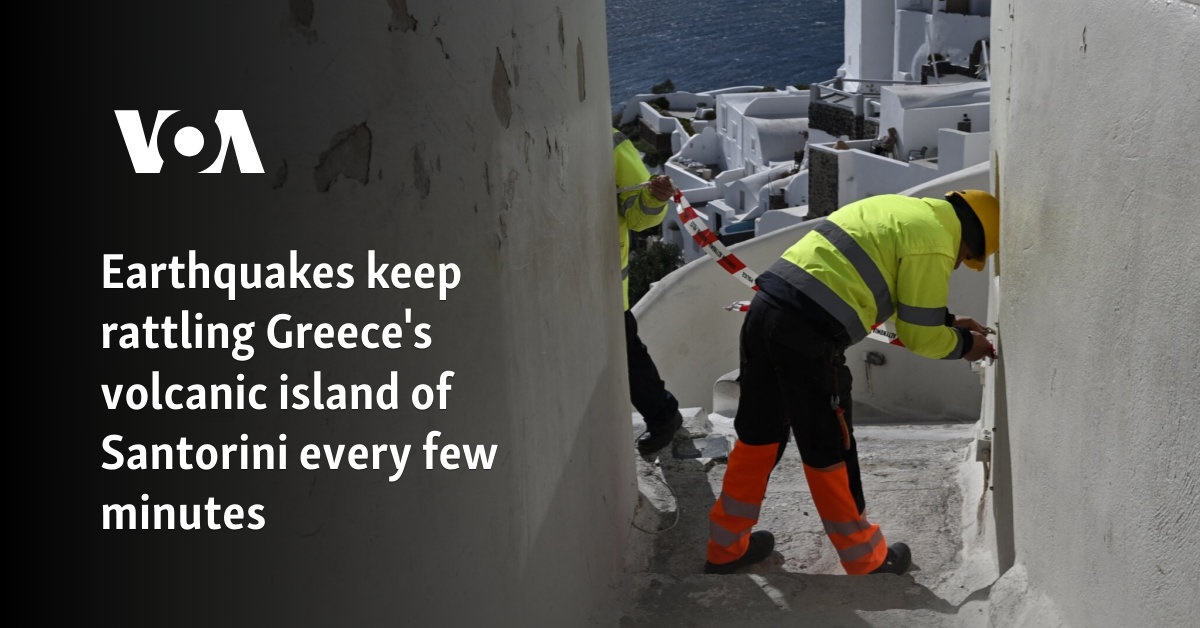 Earthquakes keep rattling Greece's volcanic island of Santorini every few minutes