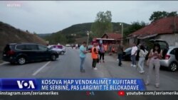 Kosova hap vendkalimet kufitare me Serbinë, pas largimit të bllokadave