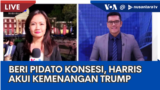 Laporan VOA untuk NTV: Sampaikan Pidato Konsesi, Harris Akui Kemenangan Trump 