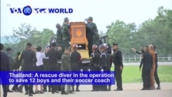 VOA60 World- Thailand: A rescue diver in the operation to save 12 boys and their soccer coach trapped in a cave dies.