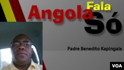 Padre Benedito Kapingala, Angola Fala Só